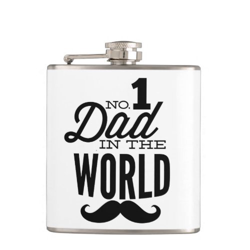 No 1 Dad in the World Mustache Fathers Day Hip Flask