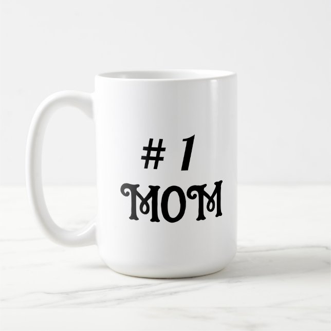 No. 1 Mom Mother's Day Gift Coffee Mug (Left)