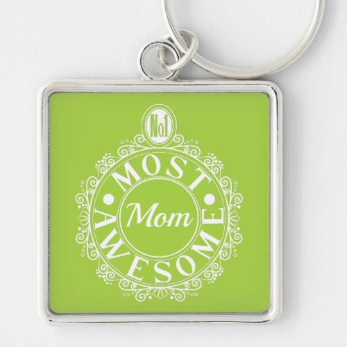 No1 Most Awesome Mom Classic White on lime Keychain