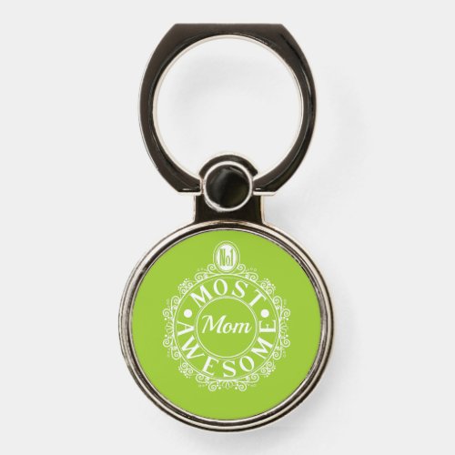 No1 Most Awesome Mom Emblem Classic White on lime Phone Ring Stand