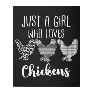No 2/2, Just A Girl Who Loves Chickens, Funny Metal Print