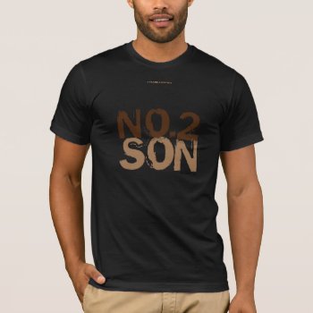 No. 2 Son T-shirt by Luzesky at Zazzle