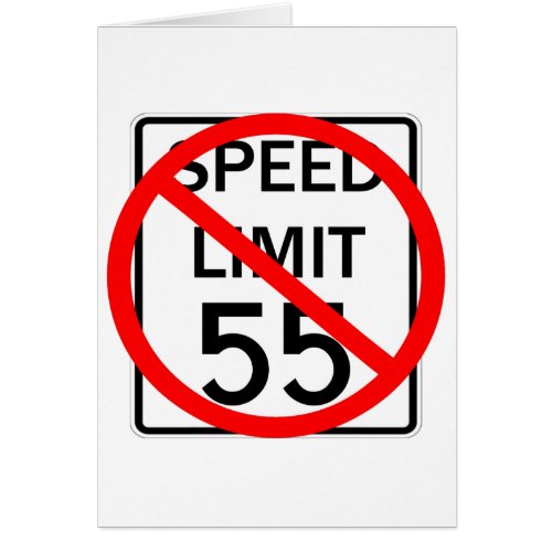 No 55 mph Speed Limit Sign