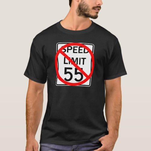 No 55 mph Speed Limit Sign T_Shirt