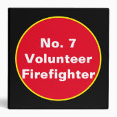No. 7 Volunteer Firefighter 3 Ring Binder (Front)