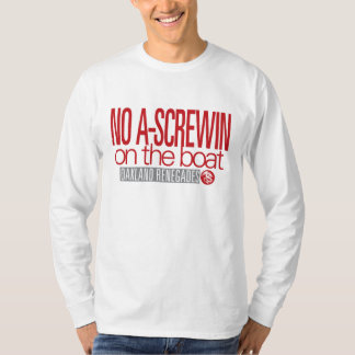 No a-screwing front T-Shirt