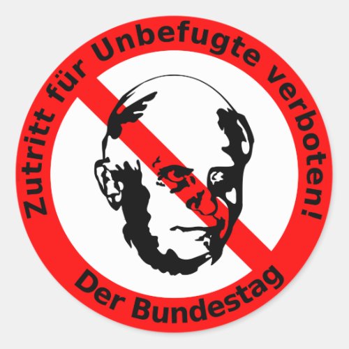No access for unauthorized  Bundestag Classic Round Sticker