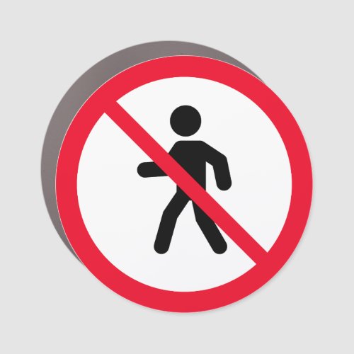 No Access Pedestrians Red Circle Sign  Car Magnet