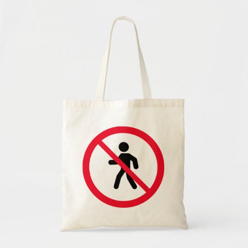 No Access Pedestrians Sign  Budget Tote Bag