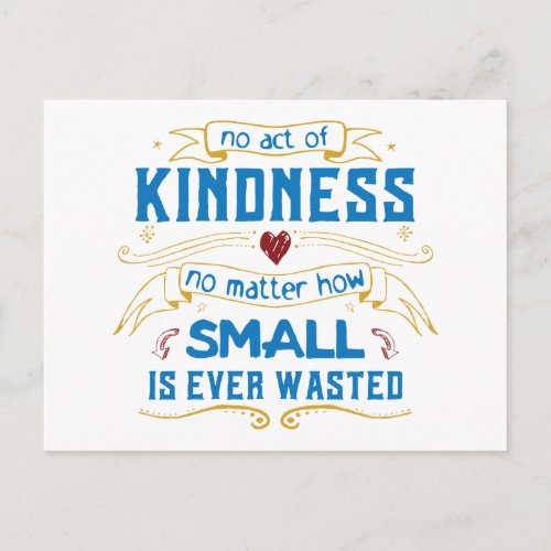 No Act of Kindness Postcard