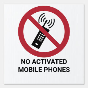 No Activated Mobile Phones, Prohibition Sign