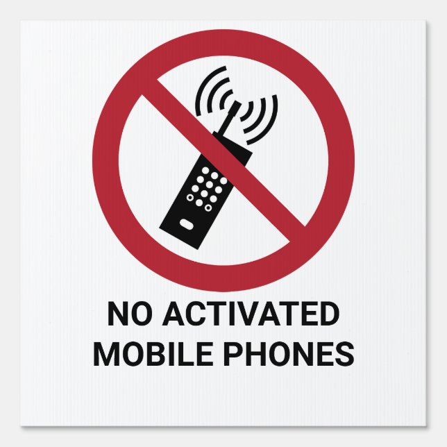 No Activated Mobile Phones, Prohibition Sign (Front)