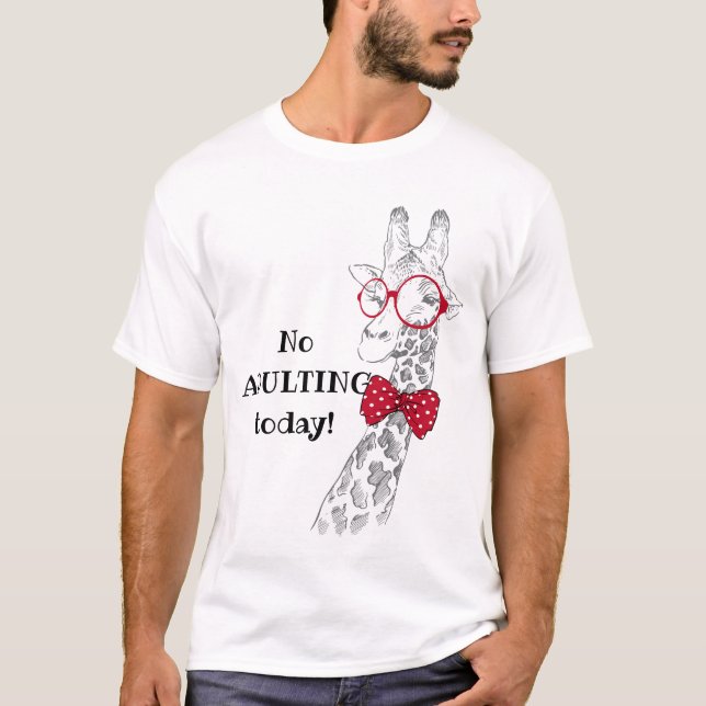 No Adulting Today Funny Giraffe T-Shirt (Front)
