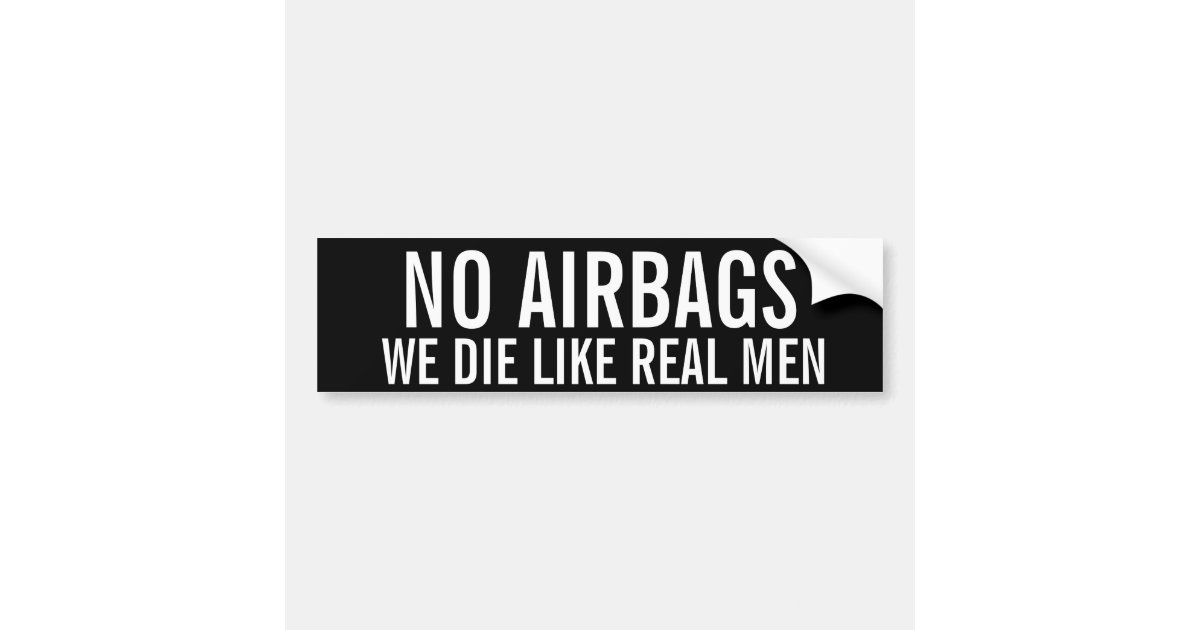 No Airbags bumper sticker Zazzle