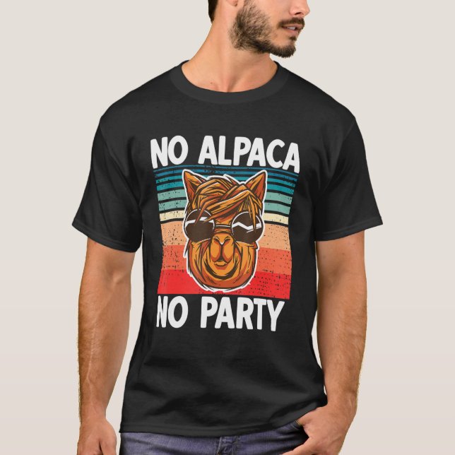 No Alpaca No Party Funny Alpaca With Sunglasses T-Shirt (Front)