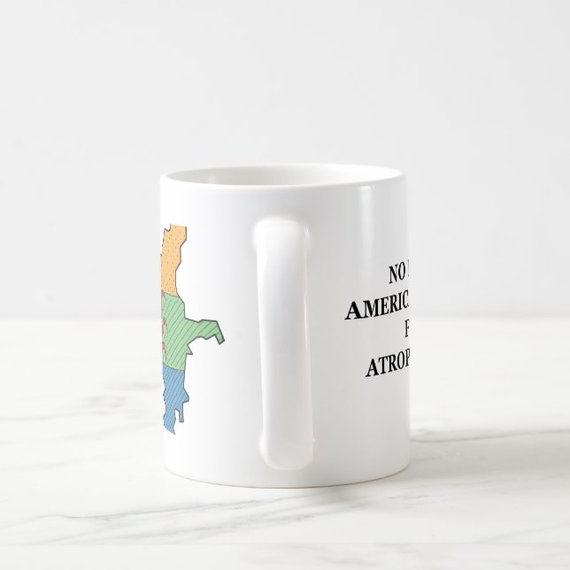 No American Blood for Atropian Oil! Coffee Mug (Handle)
