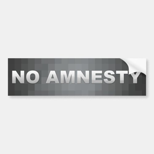 No Amnesty Bumper Sticker