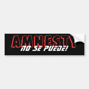 No Amnesty Bumper Sticker