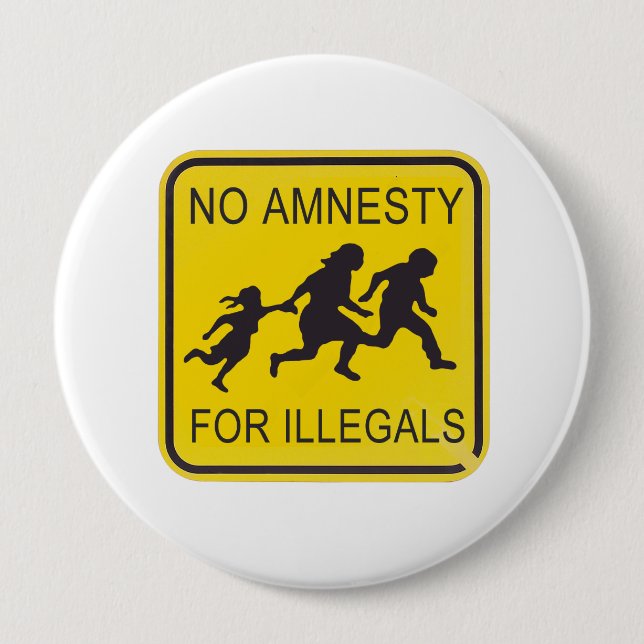 No Amnesty for illegals Button (Front)