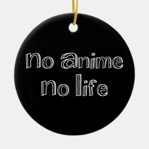 no anime no life ceramic ornament