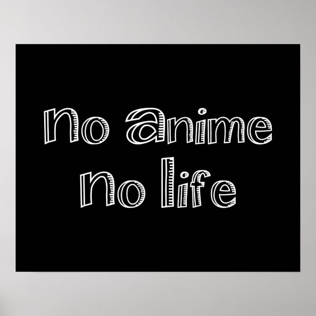 no anime no life poster (Front)
