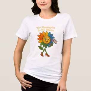 No Apologies for This Bloom Tri-Blend Shirt