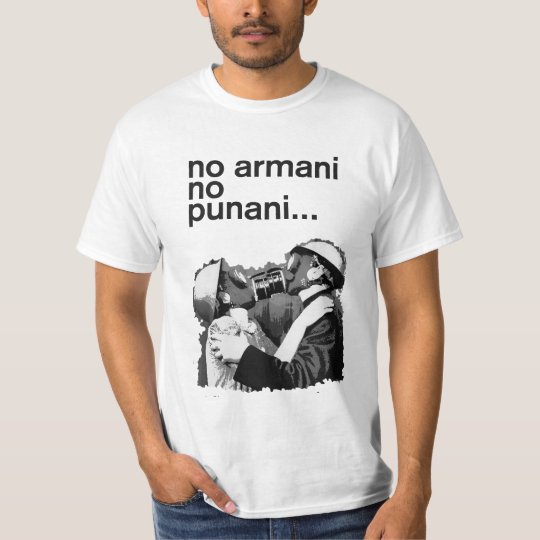 no armani no punani TShirt