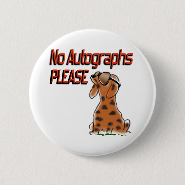 No Autographs Button (Front)