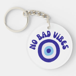 No Bad Vibes Evil Eye - Protection Amulet Keychain