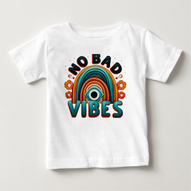 No Bad Vibes. Retro Rainbow and Eye Desig T-Shirt (Front)