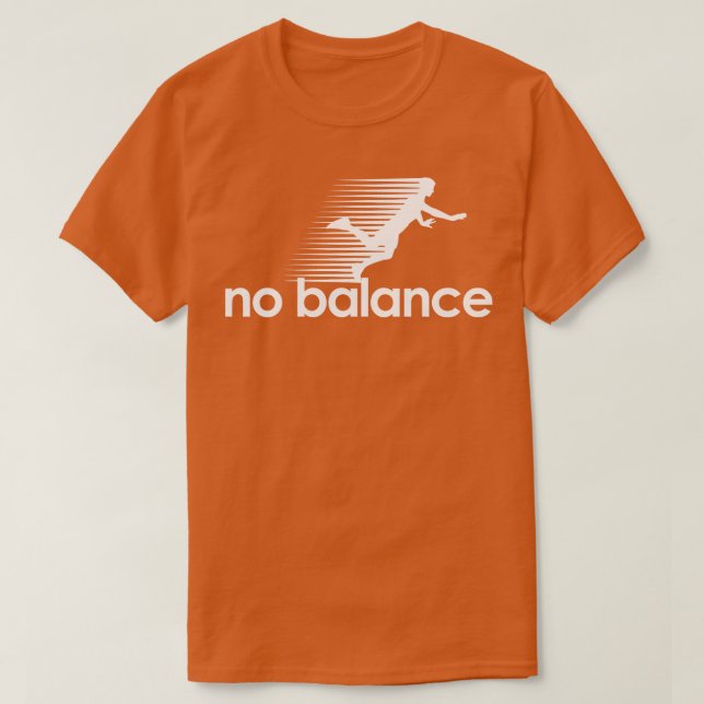 No Balance white T-Shirt (Design Front)
