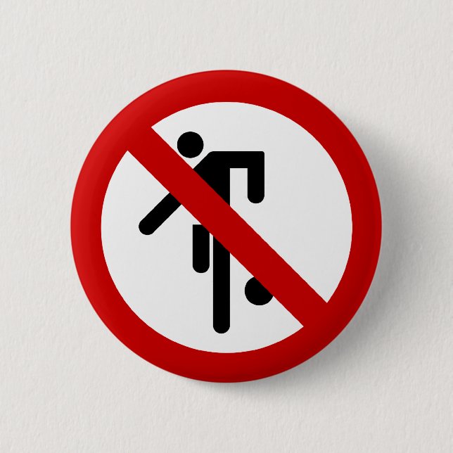 NO Ball Games ⚠ Thai Park Sign ⚠ Pinback Button (Front)