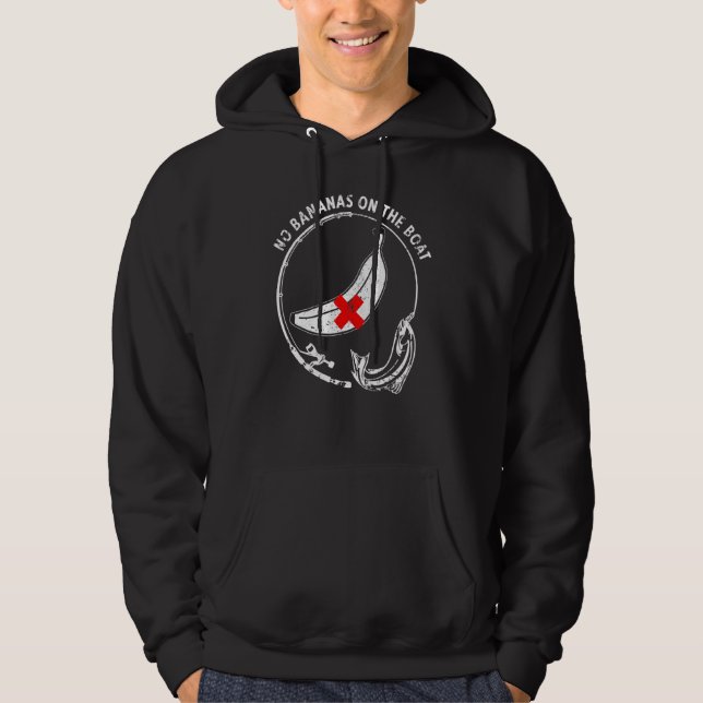 No Bananas On the Boat Funny Fishing_1 Hoodie (Front)
