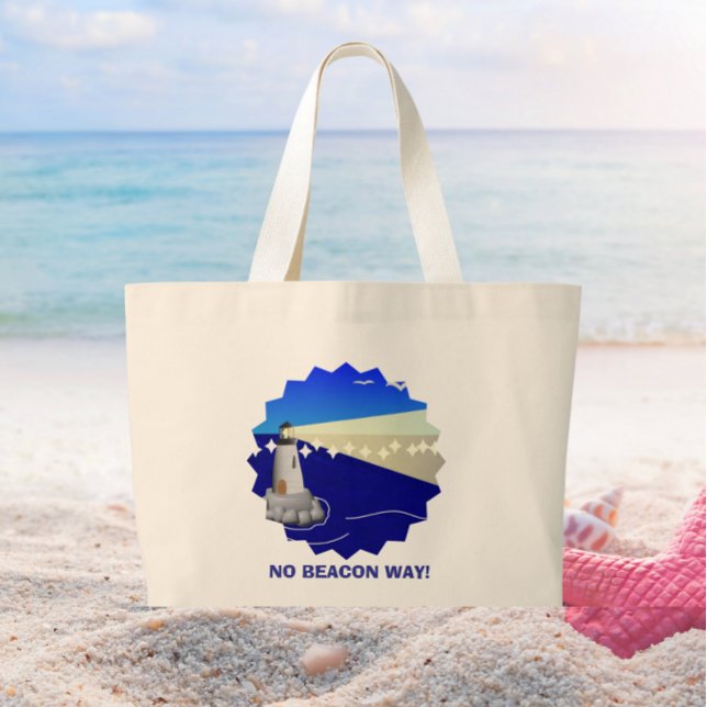 No Beacon Way! Funny Lighthouse Pun Large Tote Bag (Creator Uploaded)