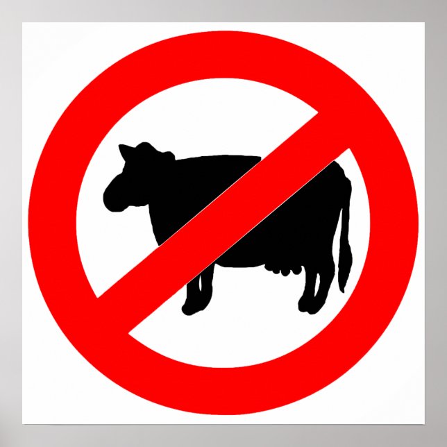 No Beef Sign (Front)