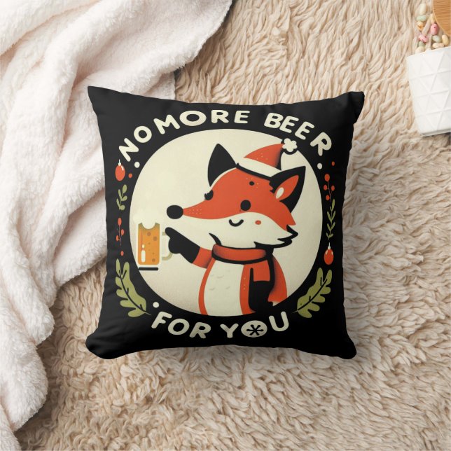 No beer for you Christmas Fox Throw Pillow (Blanket)