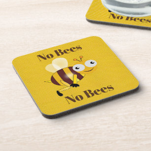 No Bees No Butts Beverage Coaster