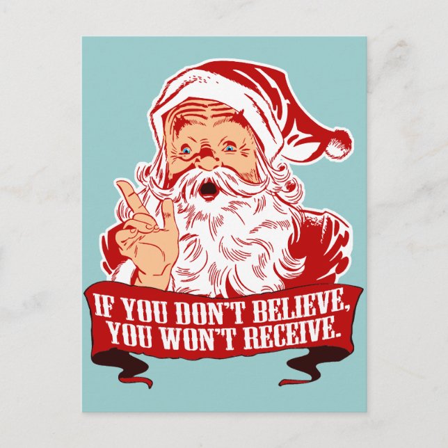 No Believing No Receiving Postcard (Front)