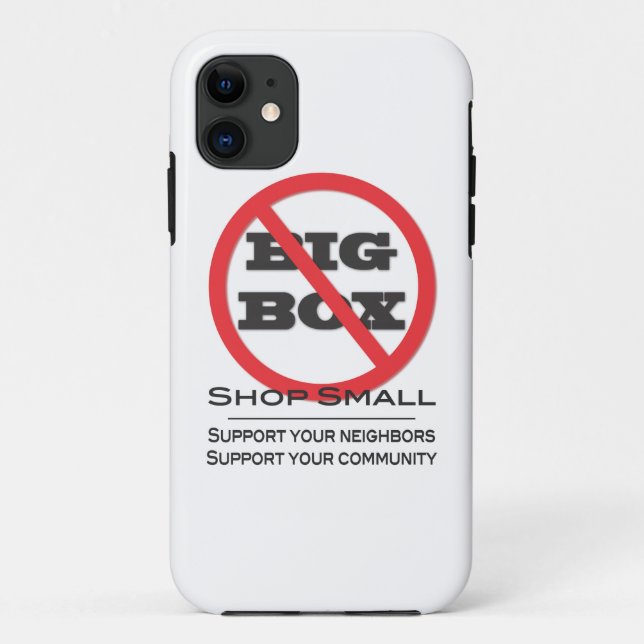 No Big Box Stores! Case-Mate iPhone Case (Back)