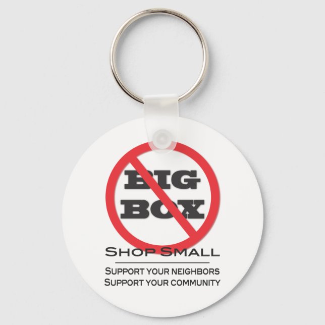 No Big Box Stores! Keychain (Front)