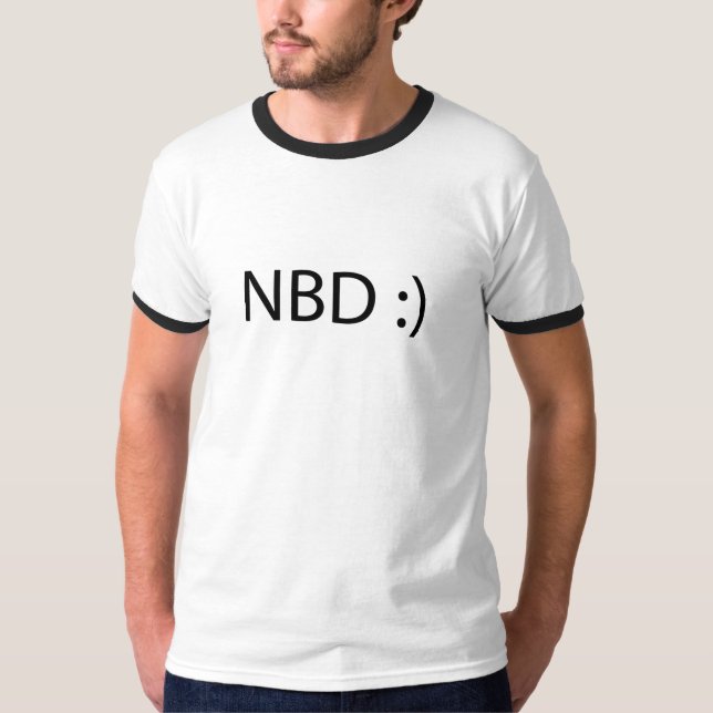 No big deal T-Shirt (Front)