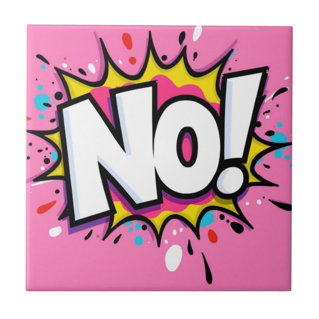 No Blasted In Pink Ceramic Tile (Front)