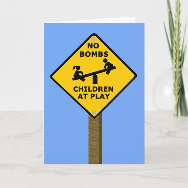 No Bombs Children at Play Road Sign Card (Front)