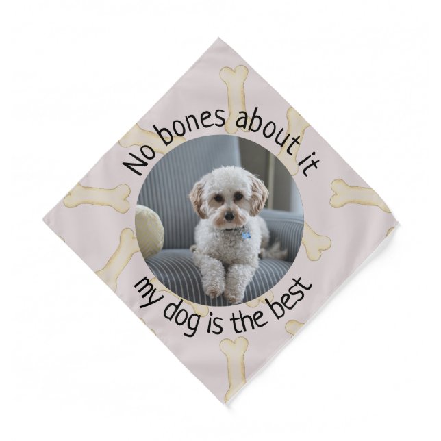 No Bones About It My Dog Photo Custom  Bandana (Front)