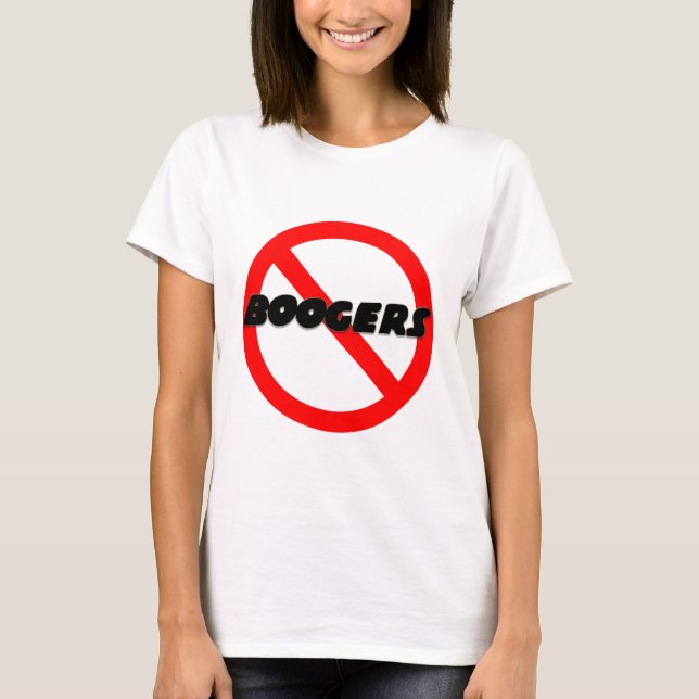 No Boogers T-Shirt (Front)