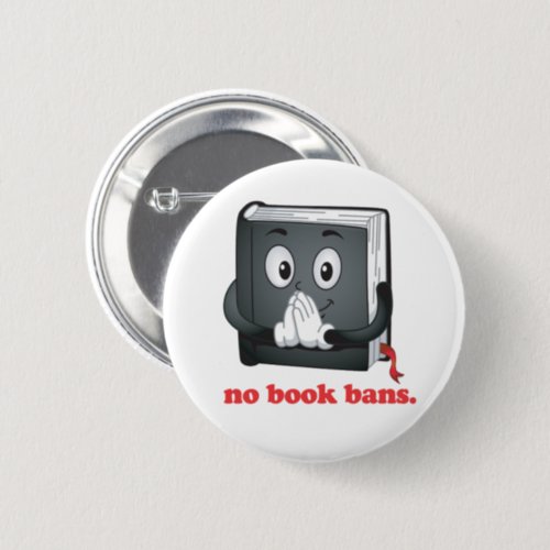 No Book Bans Please Button