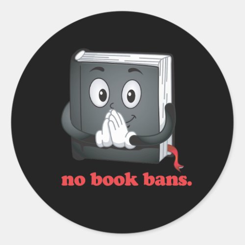 No Book Bans Please Classic Round Sticker