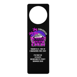 NO BOOZE CRUISE CREW Bachelorette Party Door Hanger