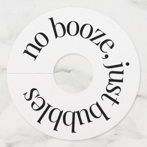 No Booze Just Bubbles Round Champagne Glass Tags