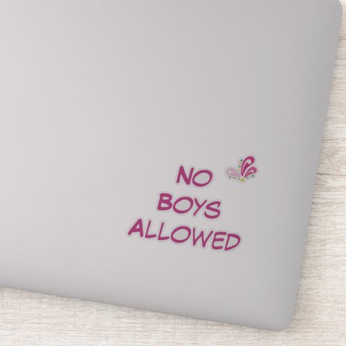 No Boys Allowed Custom Text Pink Flare Sticker